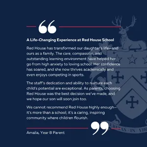 📢 Red House helps children thrive academically, grow in confidence, and develop a love of learning - but don’t just take our word for it…💬 Amalia, Year 8 parent, said:
“A Life-Changing Experience at Red House School
Red House has transformed our daughter's life—and ours as a family. The care, compassion, and outstanding learning environment have helped her go from high anxiety to loving school. Her confidence has soared, and she now thrives academically and even enjoys competing in sports.The staff’s dedication and ability to nurture each child’s potential are exceptional. As parents, choosing Red House was the best decision we’ve made, and we hope our son will soon join too.We cannot recommend Red House highly enough—it’s more than a school; it’s a caring, inspiring community where children flourish.